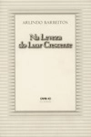 Na Leveza Do Luar Crescente