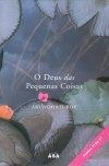 Deus Das Pequenas Coisas, O