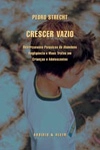 Crescer Vazio