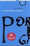 Identidade Nacional, A