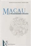 Macau O Pequenissimo Dragao