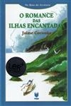 Romance Das Ilhas Encantadas, O