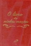 Livro Das Minhas Oracoes, O