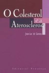 Colesterol E A Aterosclerose, O