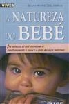 Natureza Do Bebe, A