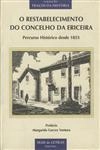 Restabelecimento Do Concelho Da Ericeira, O