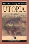 Utopia Uma Visao Da Engenharia De Sonhos