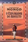 Explorador Do Absoluto, O