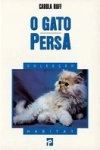 Gato Persa, O