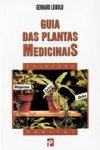 Guia Das Plantas Medicinais