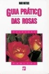 Guia Pratica Das Rosas