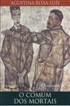 Comum Dos Mortais, O