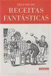 Tratado De Receitas Fantasticas