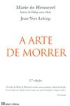 Arte De Morrer, A
