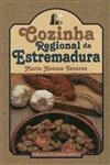 Cozinha Regional Da Estremadura