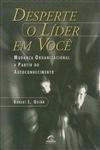 Desperte O Lider Em Voce