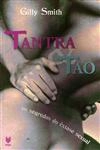 Tantra E Tao Os Segredos Extase Sexual