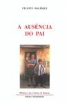 Ausencia Do Pai, A