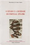 Estado E A Sociedade Em Portugal, O