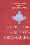 Esoterismo Da Quinta Da Regaleira, O