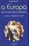Europa Em Busca De Si Proprio, A