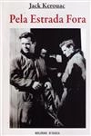Pela Estrada Fora