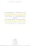 Financas Publicas Gestao E Controlo Dos Dinheiros Publicos