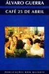 Cafe 25 De Abril