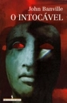 Intocavel, O