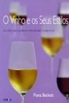 Vinho E Os Seus Estilos, O