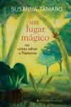 Lugar Magico, Um