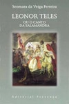Leonor Teles Ou O Canto Da Salamandra