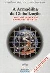 Armadilha Da Globalizacao, A