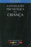 Evolucao Psicologica Da Crianca, A
