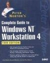 Peter Norton's Complete Guide To Windows Nt Workstation 4