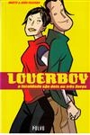 Loverboy - A Faculdade Sao Dois Ou Tres Livros
