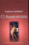 Anatomista, O