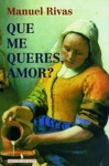 Que Me Queres Amor