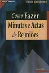 Como Fazer Minutas E Actas De Reunioes