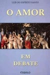 Amor Em Debate, O