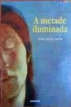 Metade Iluminada, A