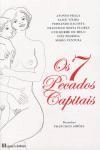 7 Pecados Capitais, Os