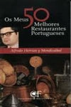 Meus 50 Melhores Restaurantes Portugueses, Os