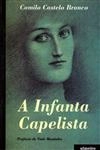 Infanta Capelista, A