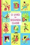 Livro Da Segunda Classe, O