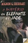 Misterio Do Elefante De Jade, O