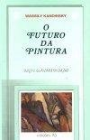 Futuro Da Pintura, O