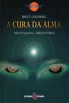 Cura Da Alma, A