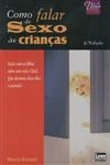 Como Falar De Sexo As Criancas