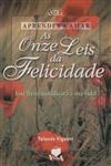 Onze Leis Da Felicidade, As